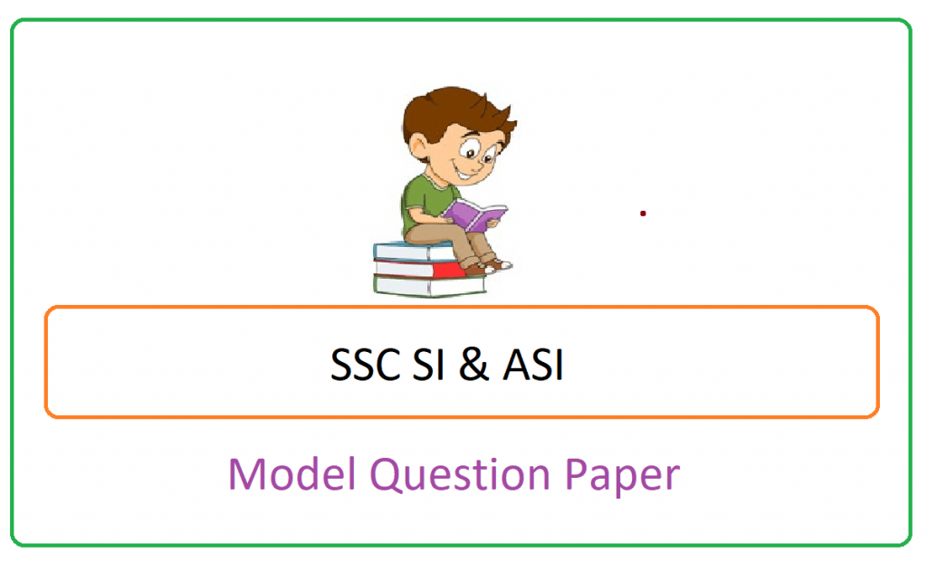 SSC SI & ASI Model Paper 2024, SSC SI & ASI Question Paper 2024